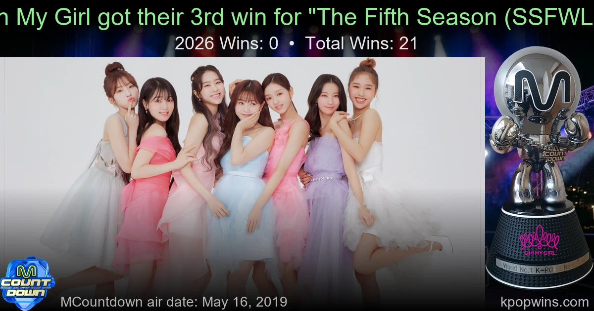 Oh My Girl - The Fifth Season (SSFWL)
